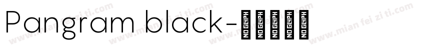 Pangram black字体转换
